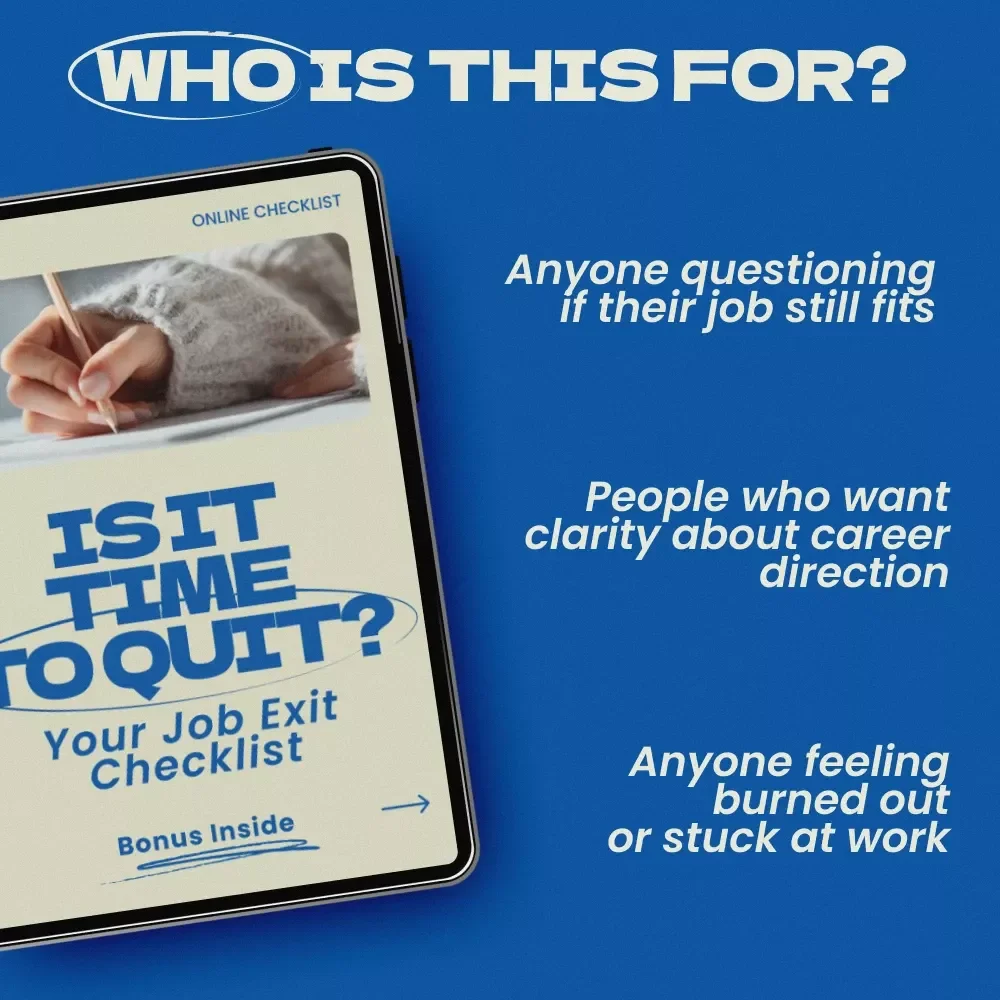 Is It Time to Quit? Your Job Exit Checklist | Signs It's Time to Leave Your Job Career Decision Guide, Burnout Self-Assessment, Career Change Planning Checklist