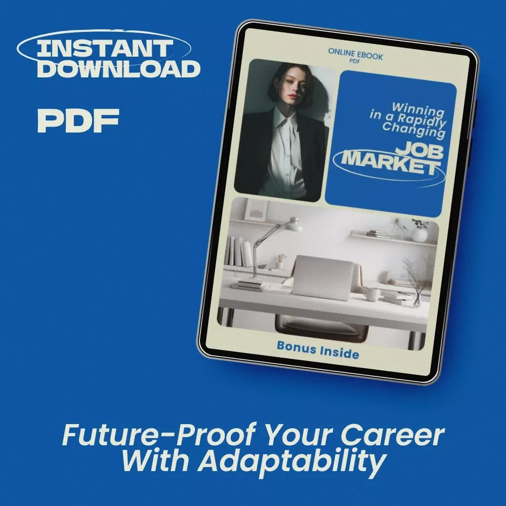 Winning in a Rapidly Changing Job Market — Career Adaptability eBook, Guide on how to stay adaptable in a changing job market, AI Career Skills, Future-Proof Career Strategy, Professional Growth Digital Download