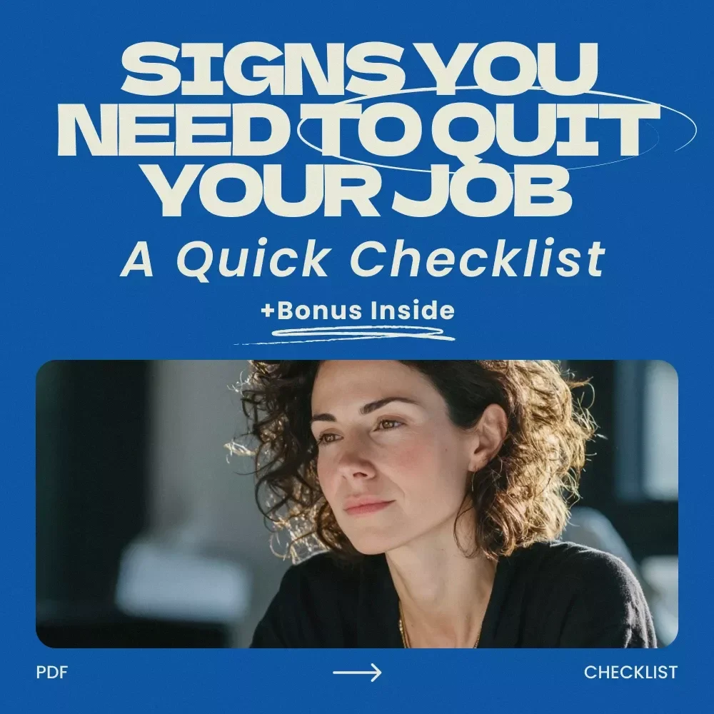 Signs You Need to Quit Your Job: A Quick Checklist | Career Clarity Guide | Signs You Need to Quit Your Job Digital Download Checklist for Burnout, Career Change & Work-Life Balance
