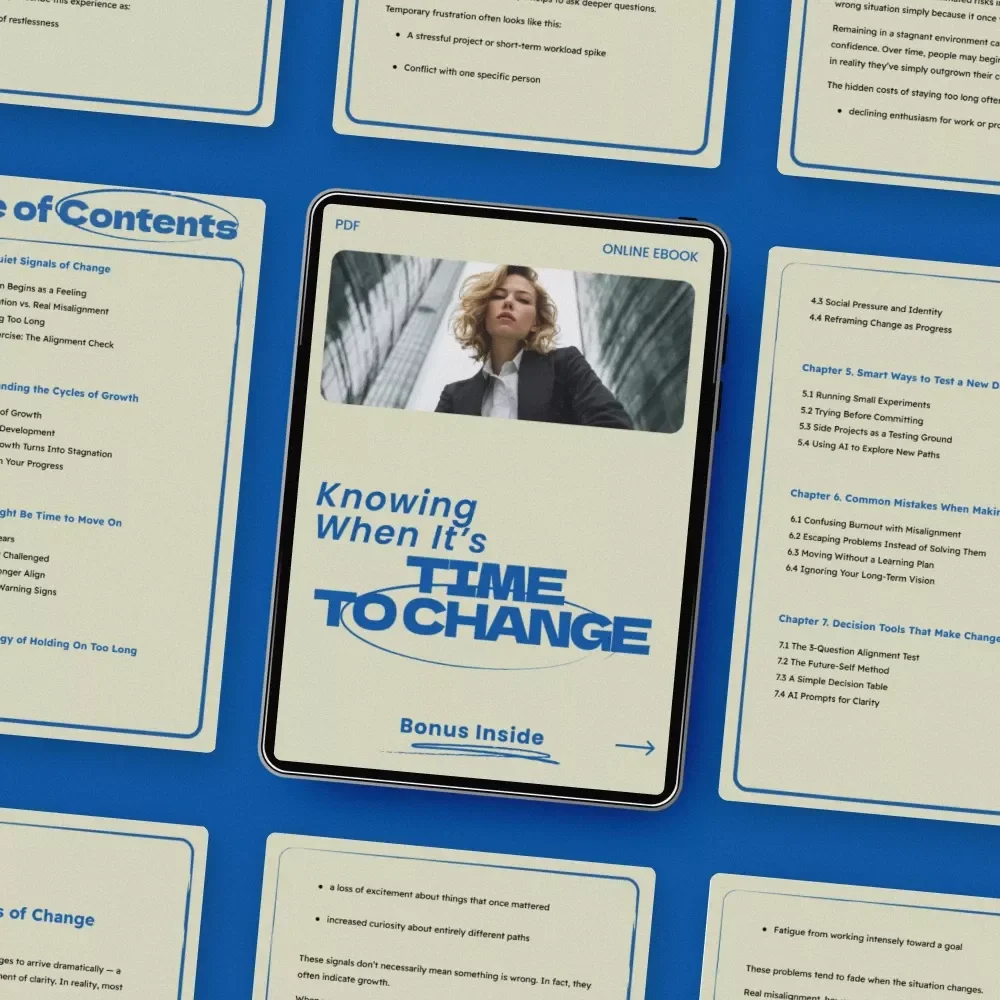 Knowing When It’s Time to Change – A Practical Guide on How to Know When It's Time for Another Change | Personal Growth, Life Decisions, Career Reflection eBook