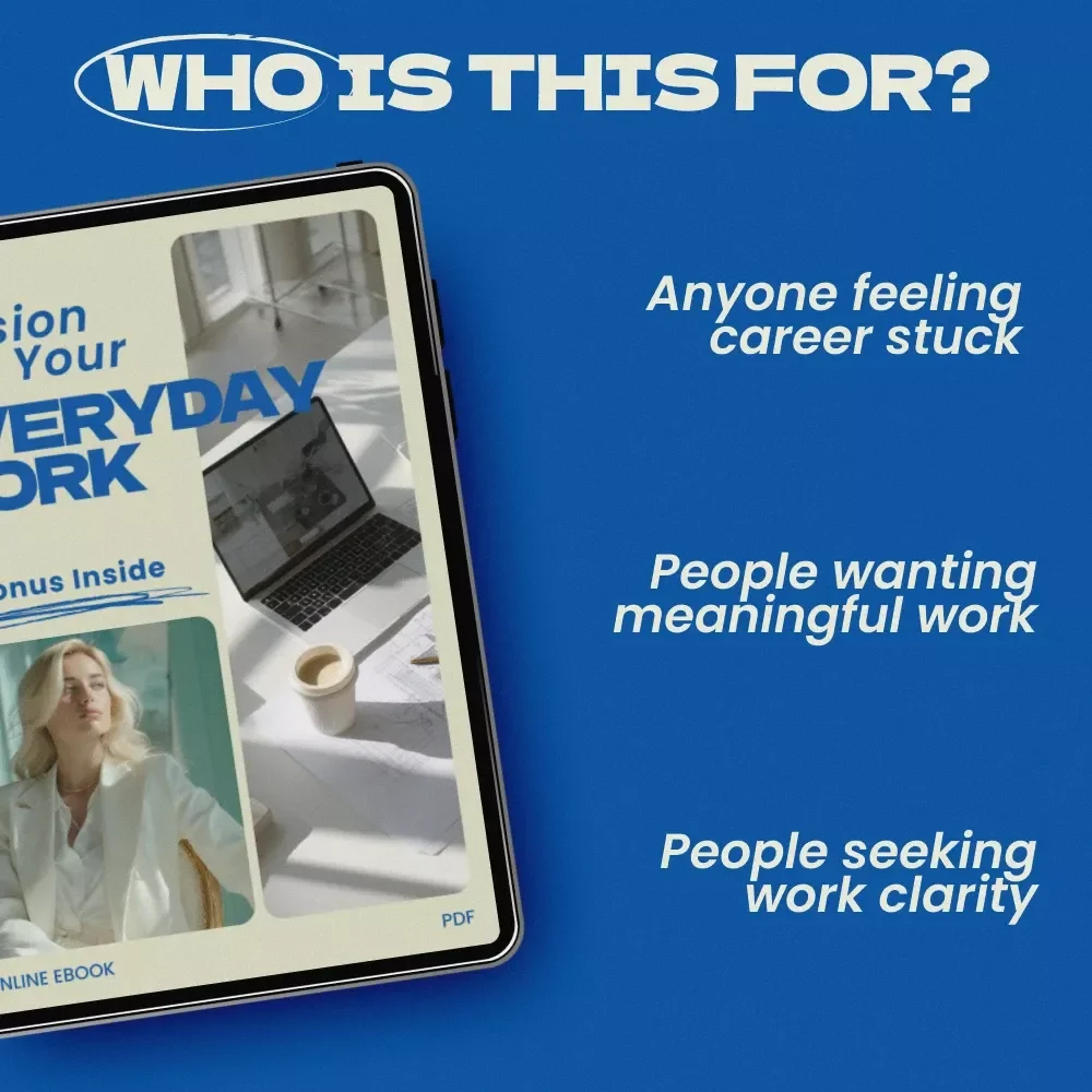 Turn Passion Into Your Everyday Work – eBook Guide on How to Find Work That Doesn't Feel Like Work, Career Discovery Workbook, Passion to Profit Digital Download