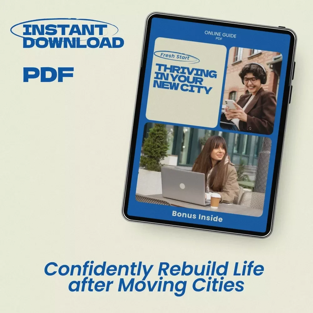 Fresh Start: Thriving in Your New City – Life Reset After Moving to a New City Guide, Relocation Self-Help eBook, New Beginnings Checklist, Personal Growth & Social Rebuild Workbook