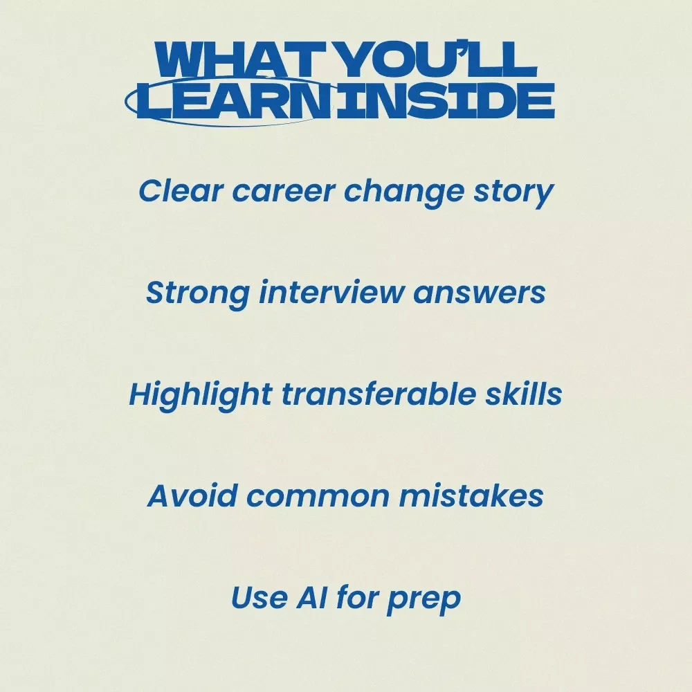 Explaining a Career Change With Confidence – Complete Guide on how to explain a career change in an interview, Career Transition Workbook & Interview Prep Toolkit