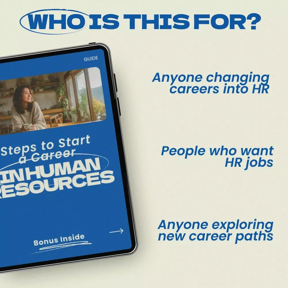 Steps to Start a Career in Human Resources Guide | How to Get Into Human Resources from Another Field | Career Change HR eBook, Beginner HR Roadmap