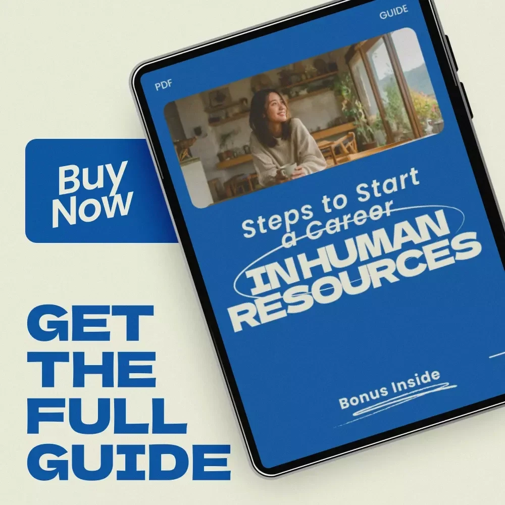 Steps to Start a Career in Human Resources Guide | How to Get Into Human Resources from Another Field | Career Change HR eBook, Beginner HR Roadmap