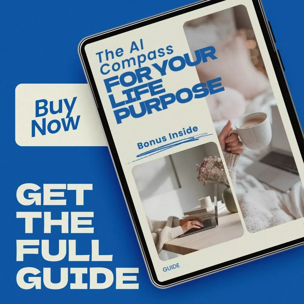 The AI Compass for Your Life Purpose – AI Prompts for Finding Life Purpose Guide, Self Discovery Workbook, Digital Download for Clarity & Direction