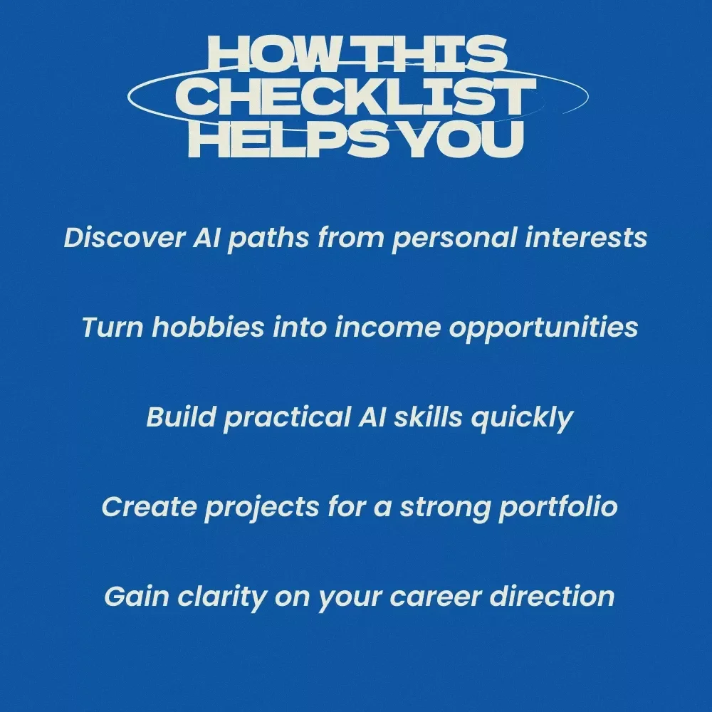 Turn Your Interests Into an AI Career Path Checklist | Discover ai career ideas based on your interests | Digital Download Career Guide