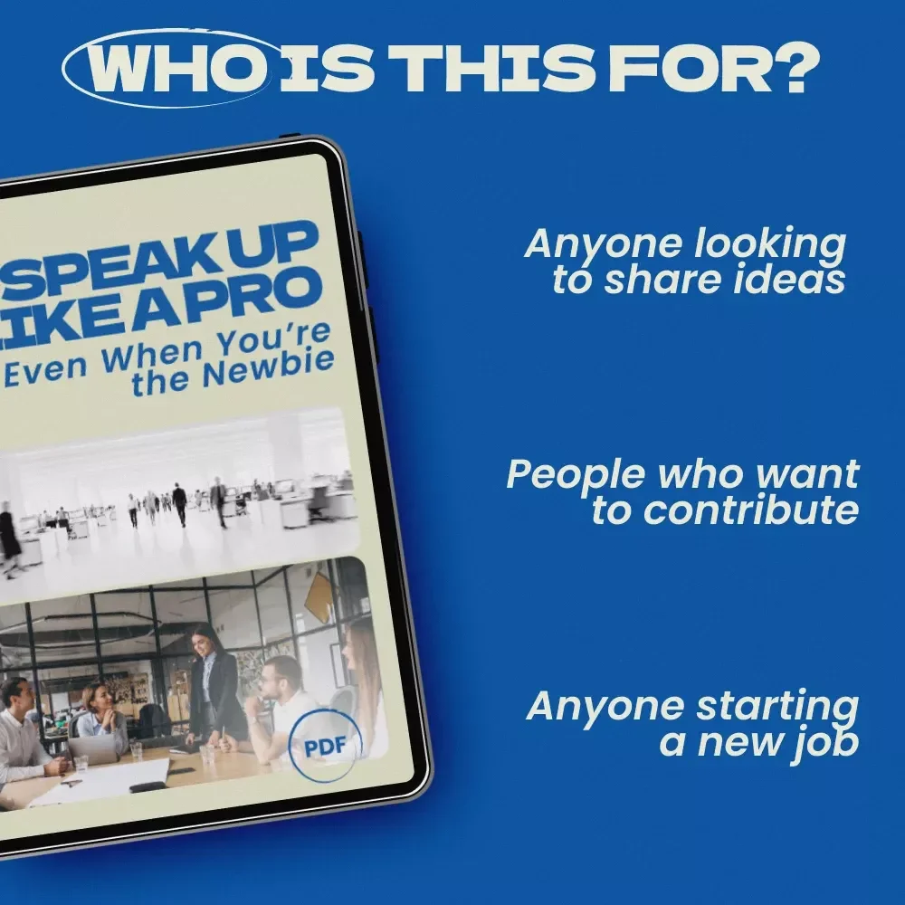 Speak Up Like a Pro – Even When You’re the Newbie | How to Speak Up in Meetings When You Are New Checklist