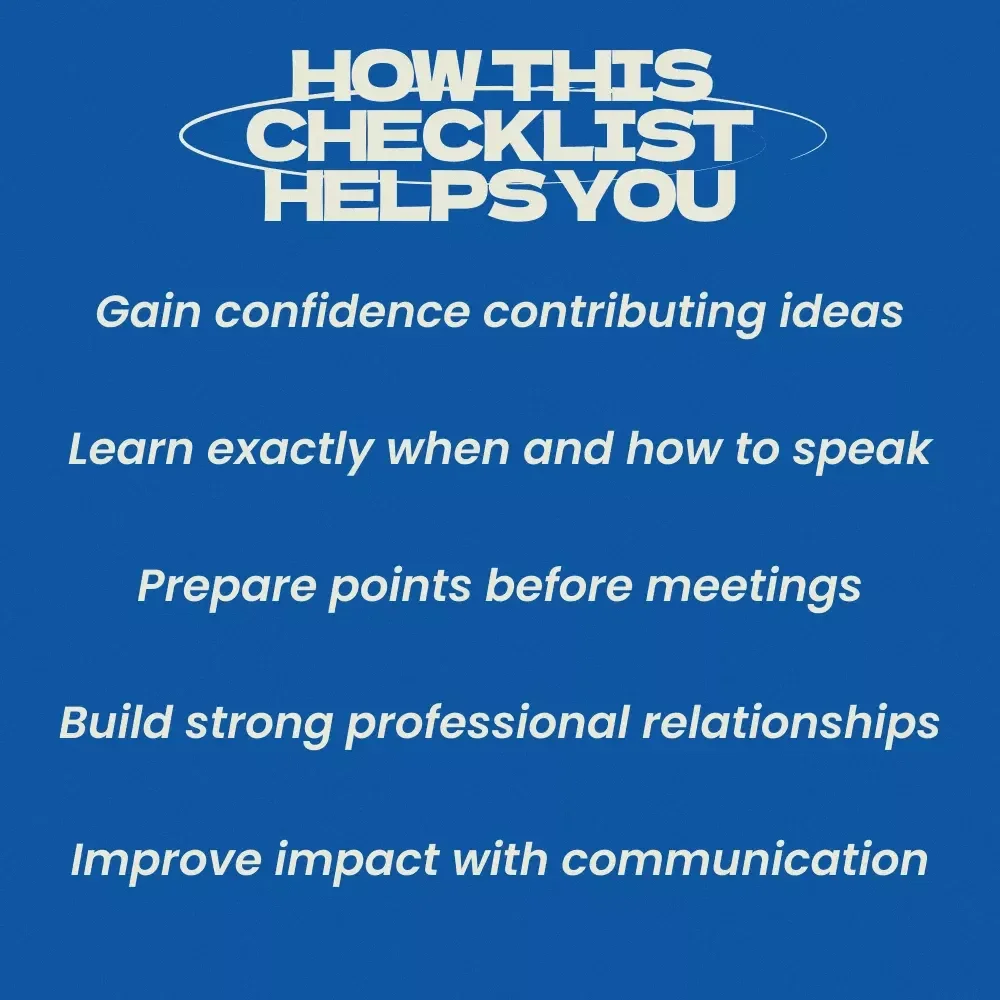 Speak Up Like a Pro – Even When You’re the Newbie | How to Speak Up in Meetings When You Are New Checklist