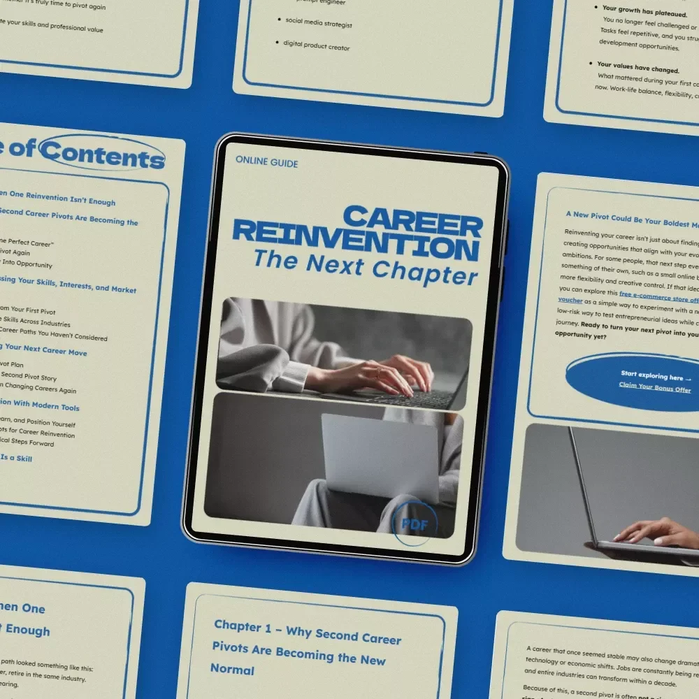 Career Reinvention: The Next Chapter – A Practical Guide on how to pivot again after a career change | Strategic Career Reset, Transferable Skills Mapping, AI Tools & 90-Day Reinvention Plan