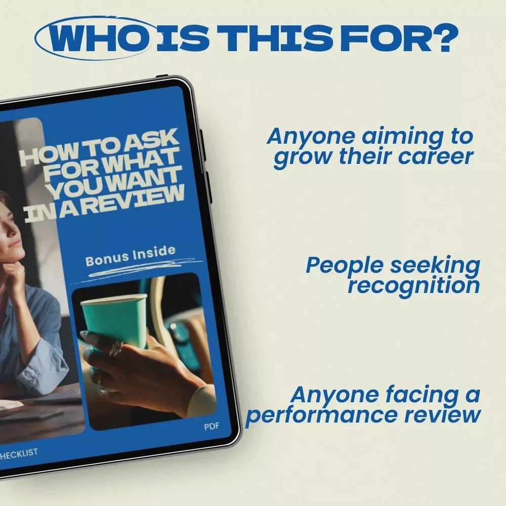 How to Ask for What You Want in a Review – Step-by-Step Checklist for Career Success | How to Ask for What You Want in a Review Digital Download