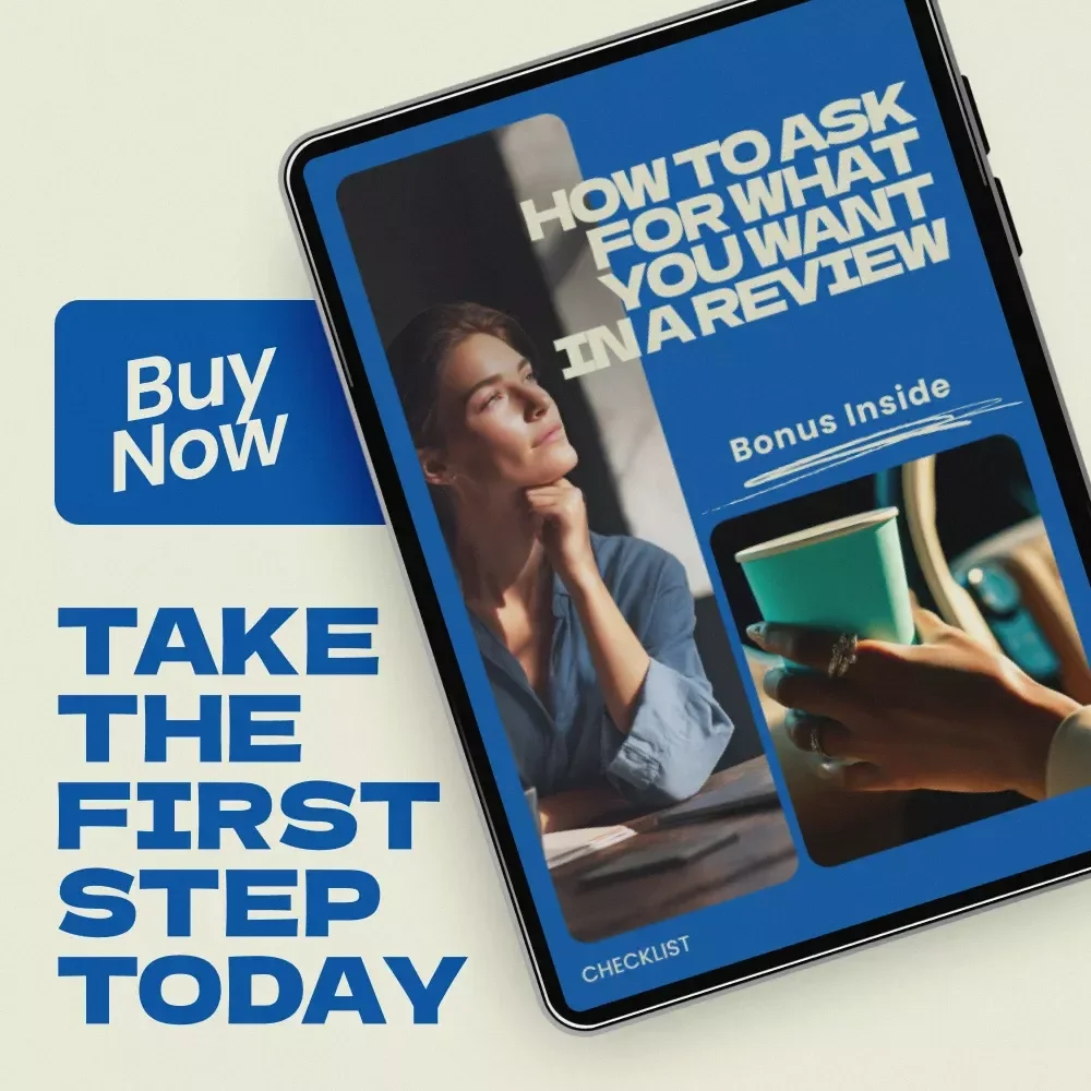 How to Ask for What You Want in a Review – Step-by-Step Checklist for Career Success | How to Ask for What You Want in a Review Digital Download