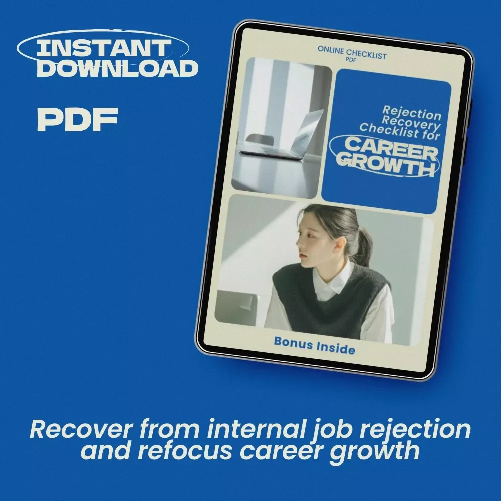 Rejection Recovery Checklist for Career Growth – How to Handle Not Getting an Internal Job, Career Resilience Guide, Workplace Growth Checklist, Professional Development Digital Download