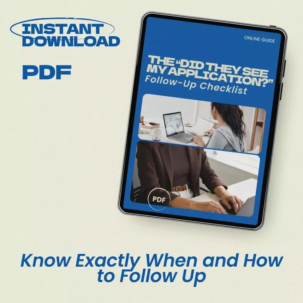 The “Did They See My Application?” Follow-Up Checklist – Job Application Follow-Up Guide | How Long to Wait After Applying for a Job | Career Strategy Digital Download