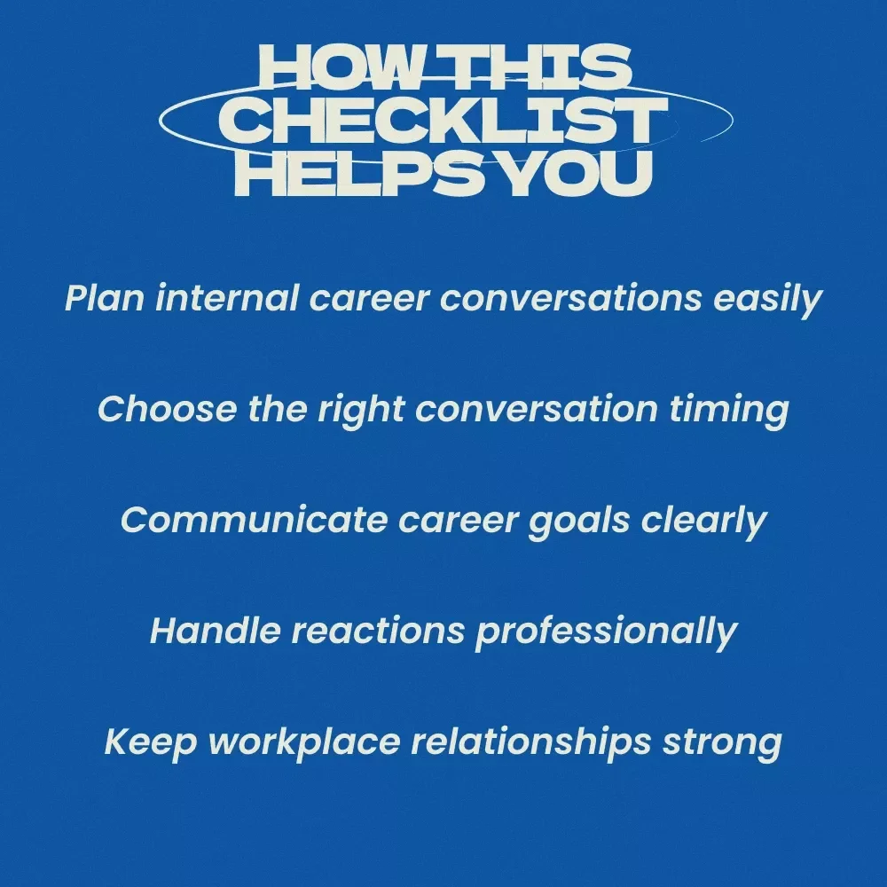 Smooth Moves: Asking About Internal Roles – Professional Checklist Guide for Career Growth, How to Tell Your Boss You Are Looking Internally, Workplace Conversation Prep & Internal Job Transition Planner