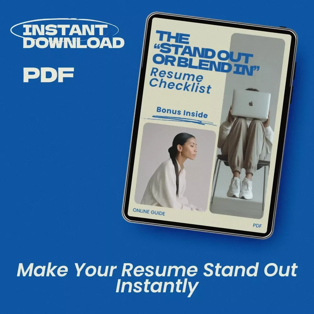 The “Stand Out or Blend In” Resume Checklist – Job Seeker Guide for How to Stand Out When Every Resume Looks the Same | ATS-Friendly Resume Improvement Checklist | Digital Download Career Tool
