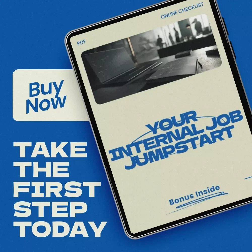 Your Internal Job Jumpstart – Checklist Guide for How to Apply for Internal Jobs | Career Growth Digital Download | Internal Promotion Strategy | Professional Development Planner