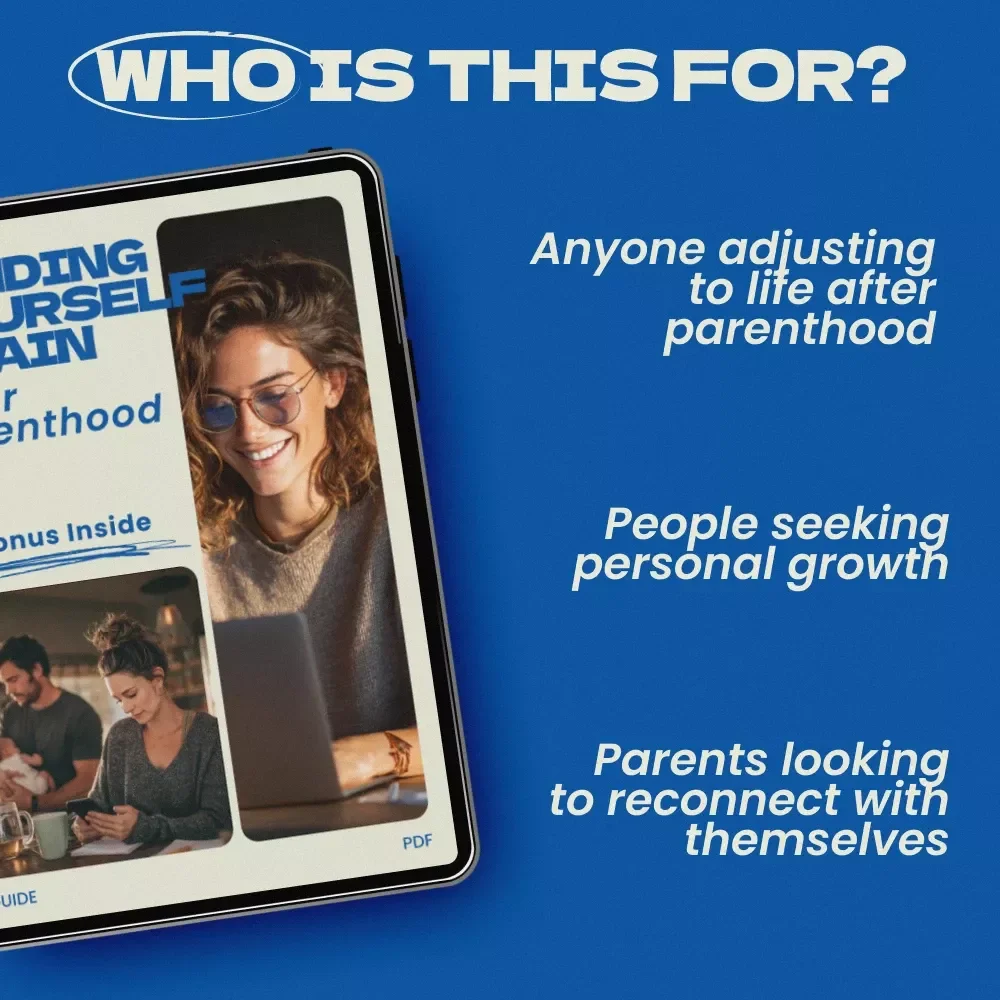 Finding Yourself Again After Parenthood: A Guide to Rediscovering Your Identity Post-Parenthood