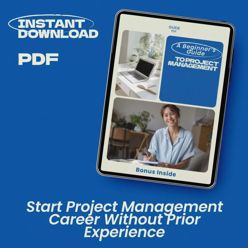 A Beginner’s Guide to Project Management | How to Become a Project Manager with No Experience | Digital Download Career Guide & PM Starter Kit