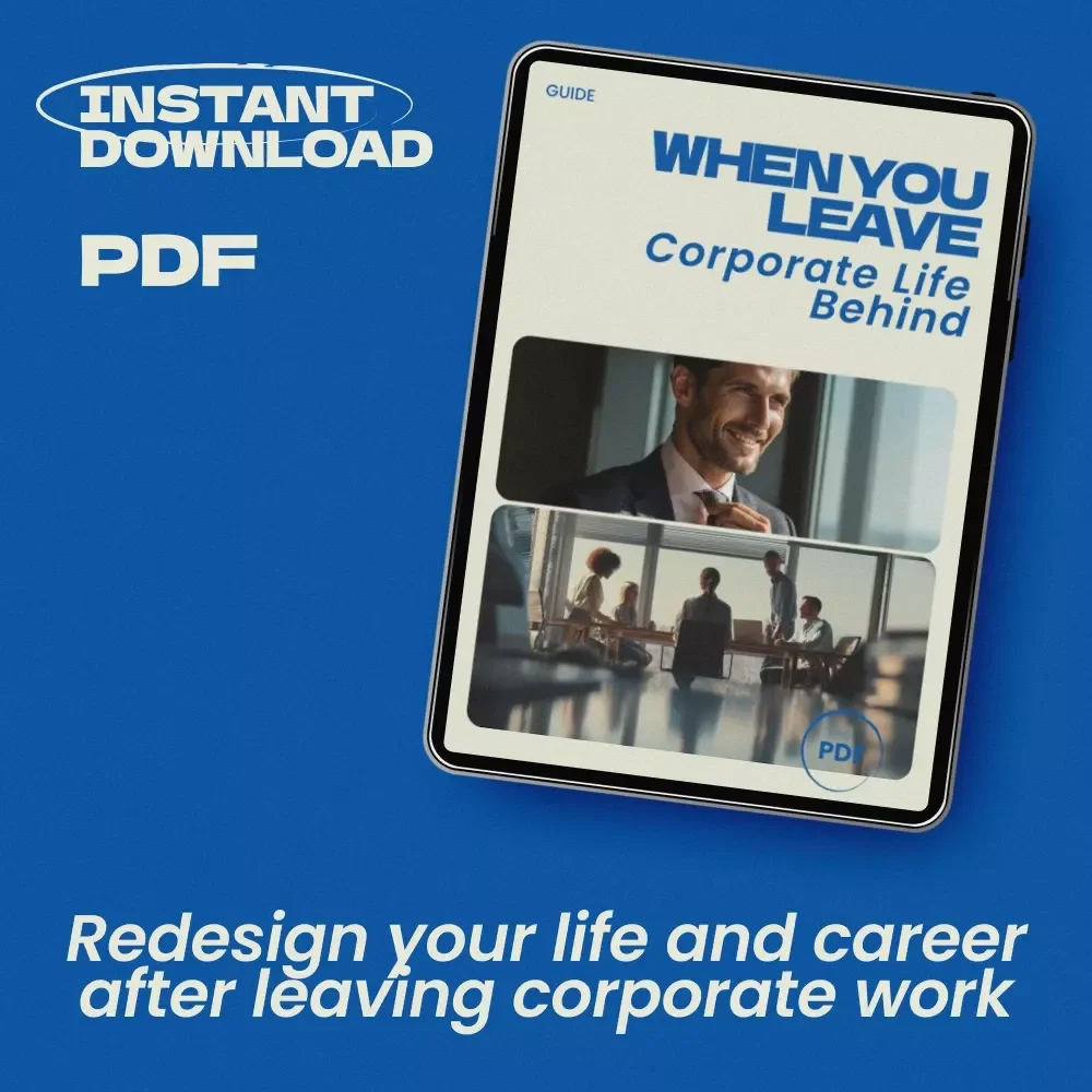 When You Leave Corporate Life Behind: A Guide to Overcoming Identity Crisis After Quitting Your Corporate Job