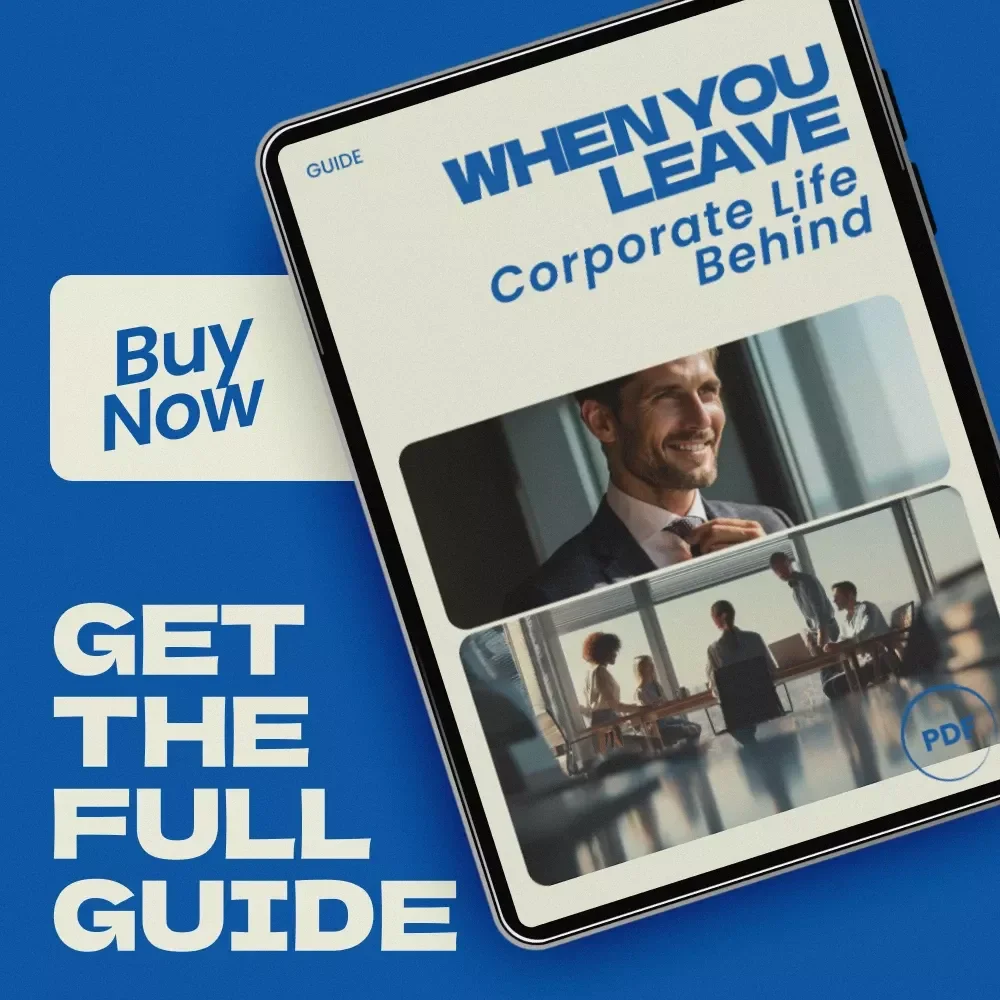 When You Leave Corporate Life Behind: A Guide to Overcoming Identity Crisis After Quitting Your Corporate Job
