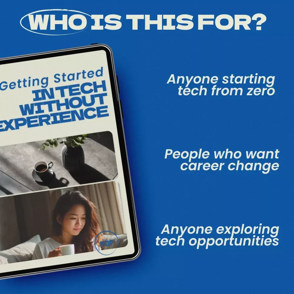 Getting Started in Tech Without Experience | Beginner-Friendly Guide on how to get into tech with no experience | Career Switch Roadmap, Skills, AI Tools & Job Tips