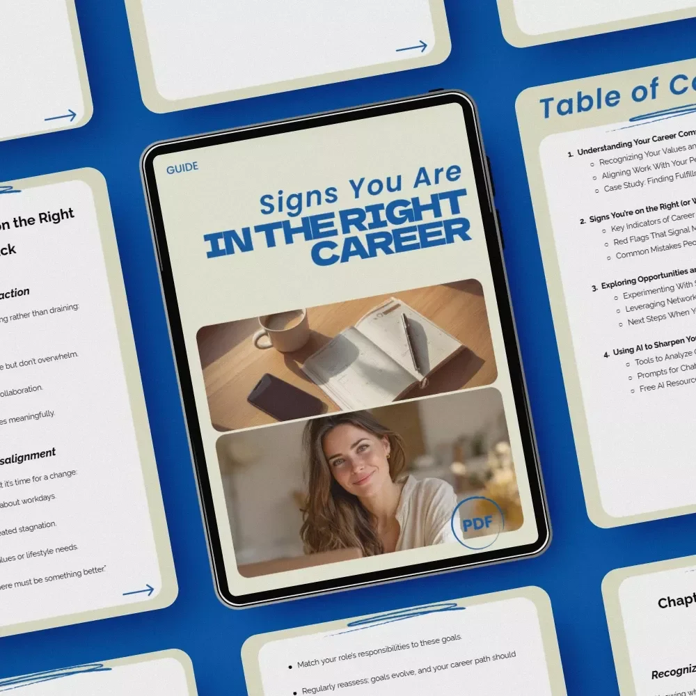 Signs You Are in the Right Career Guide - Know If You’re on the Right Career Track with This Downloadable eBook