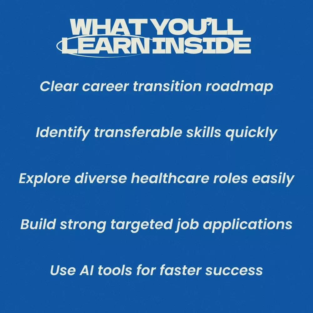 How to Transition to a Career in Healthcare – Complete Guide, Career Change Roadmap, Healthcare Jobs Guide, Skills & Certification Planner