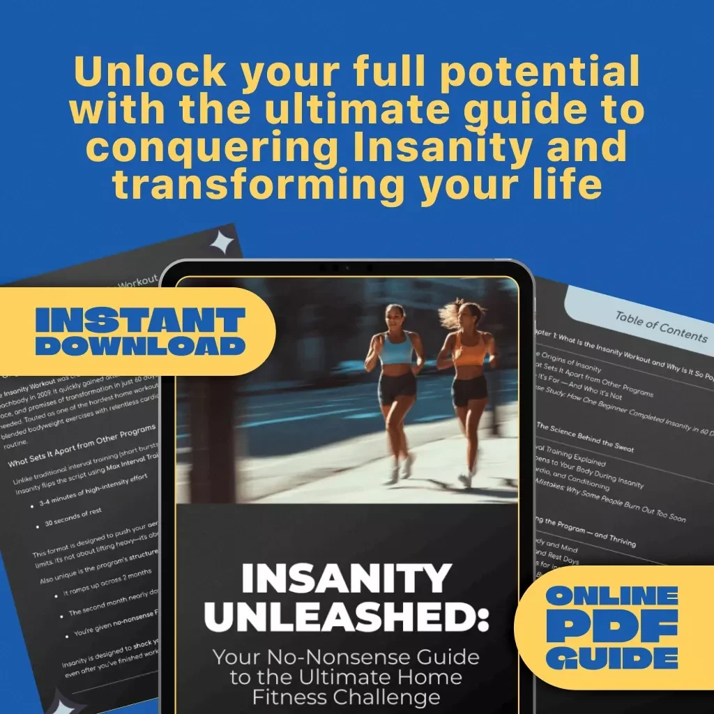 INSANITY UNLEASHED: Your No-Nonsense Guide to the Ultimate Home Fitness Challenge | Digital Insanity Workout Guide | Home Fitness eBook & Checklist