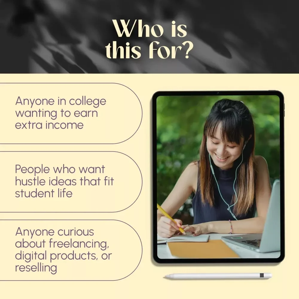 Dorm Room Dollars: Smart Side Hustles for College Students That Actually Work | Digital Guide for Student Entrepreneurs, eBook, Checklist