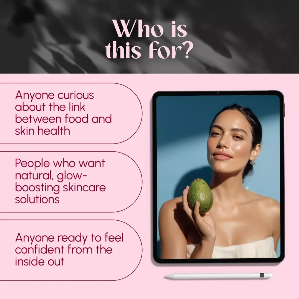 Glow From Within: A Simple Guide to Eating for Radiant Skin | Healthy Food for Skin | Skincare eBook | Nutrition Guide PDF