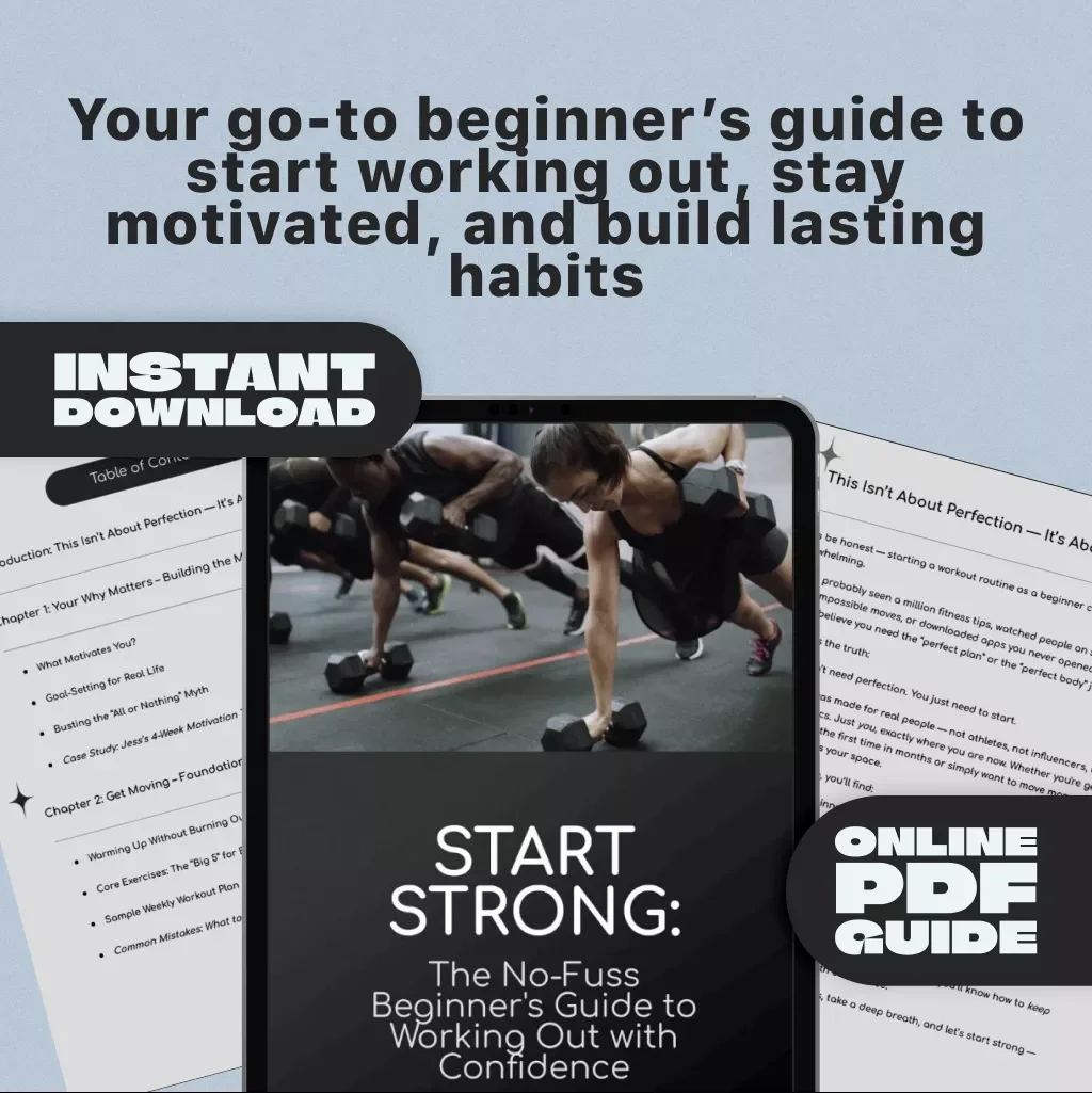 Start Strong: The No-Fuss Beginner's Guide to Working Out with Confidence | Workout Exercises for Beginners | Digital Fitness Guide for Newbies