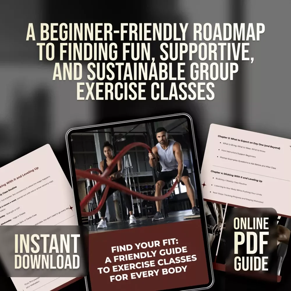 Find Your Fit: A Friendly Guide to Exercise Classes for Every Body – Beginner Fitness Guide | Group Workouts | Exercise Class Types | Wellness PDF Download