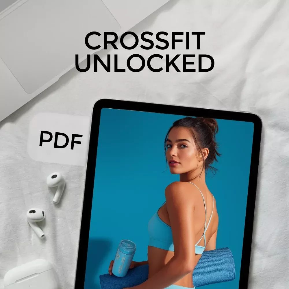 CrossFit Unlocked: The No-Fluff Guide to Building Strength, Speed & Grit | CrossFit Exercise Guide, eBook & Checklist for Strength Training