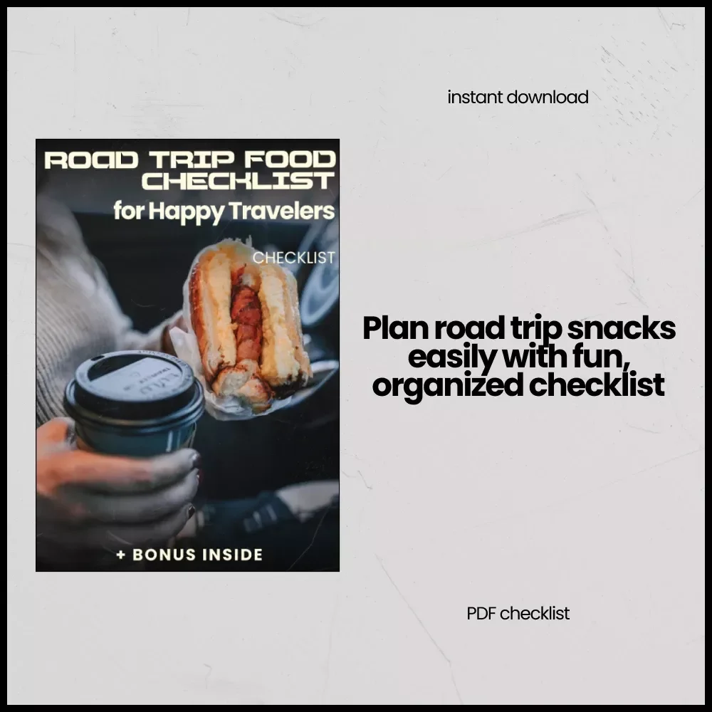 Road Trip Food Checklist for Happy Travelers | Best Food to Bring on a Road Trip Printable, Family Travel Snack Planner, Road Trip Essentials Guide