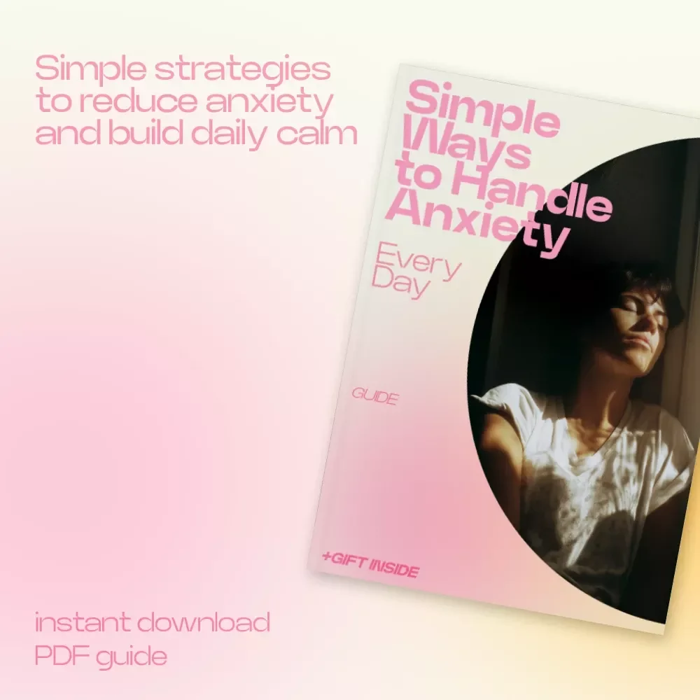 Simple Ways to Handle Anxiety Every Day | Practical Guide on how to deal with daily anxiety, Calm Mind Toolkit, Self-Help eBook for Stress Relief & Emotional Balance