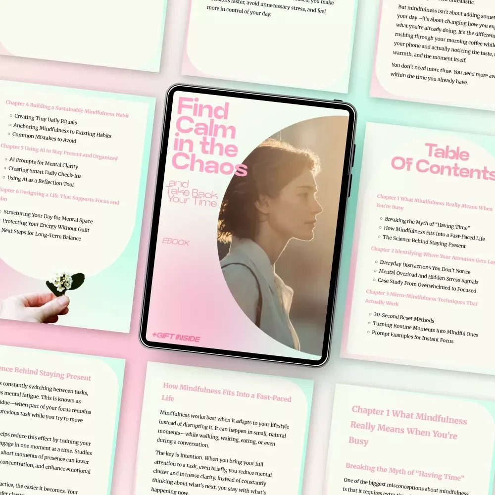 Find Calm in the Chaos and Take Back Your Time | Mindfulness for Busy People eBook, Productivity & Focus Guide, Digital Download