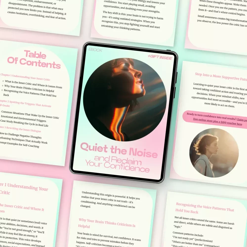 Quiet the Noise and Reclaim Your Confidence – A Practical Guide on How to Silence Your Inner Critic, Build Self-Trust, and Create a Confident Mindset eBook