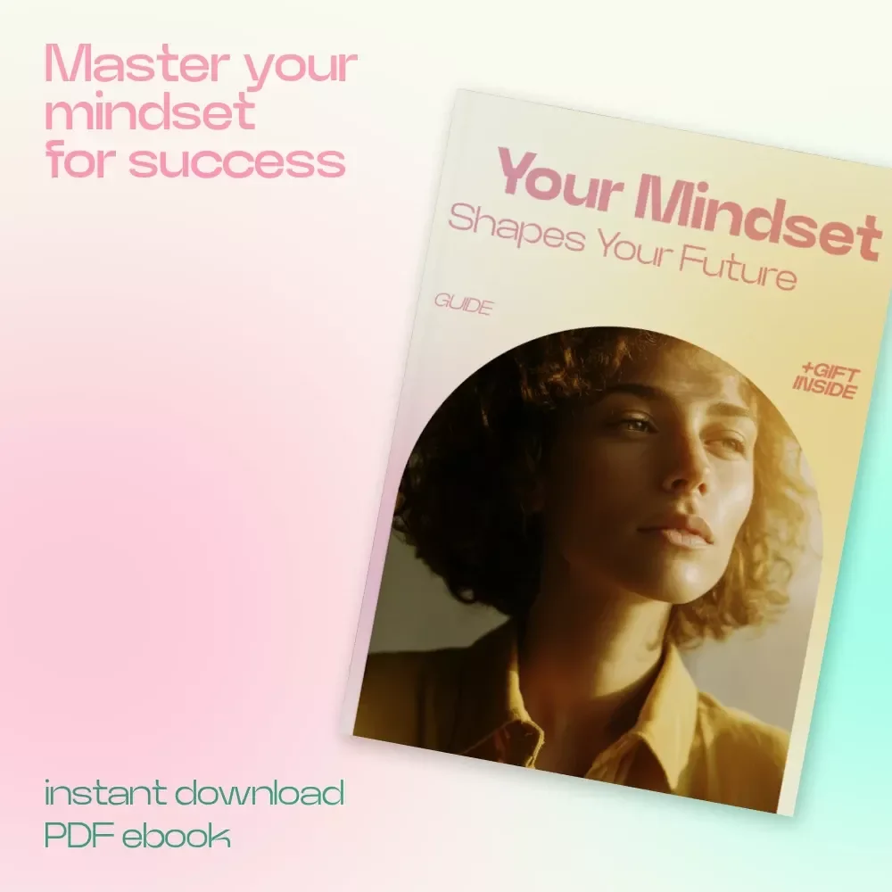 Your Mindset Shapes Your Future Guide – Master the difference between fixed and growth thinking for Personal Growth, Success Habits, and Self-Development Transformation