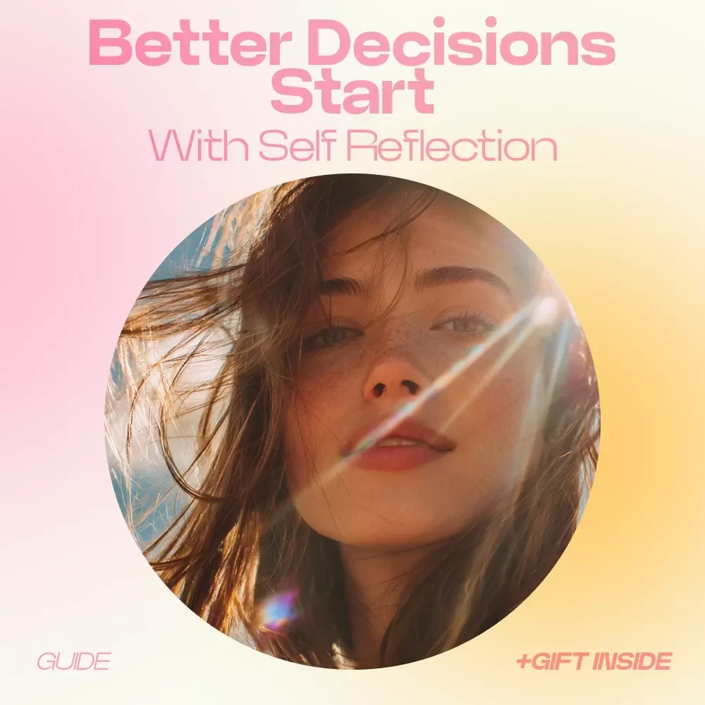 Better Decisions Start With Self Reflection – A Practical Guide on how self reflection improves decisions, Mindset Growth & Smarter Choices