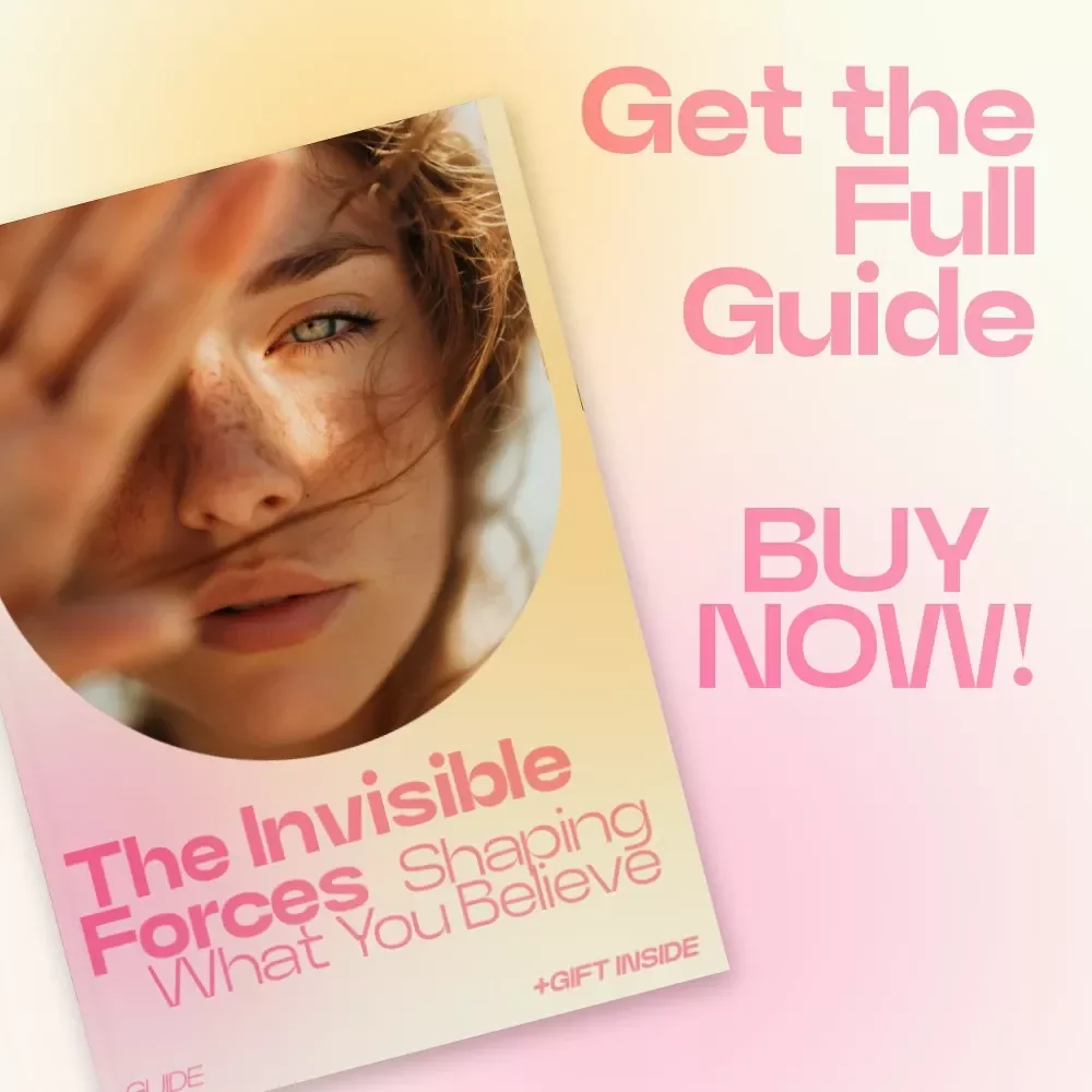 The Invisible Forces Shaping What You Believe – A Powerful Guide on how social influence shapes beliefs, Mindset Awareness eBook, Critical Thinking & Self-Reflection Toolkit