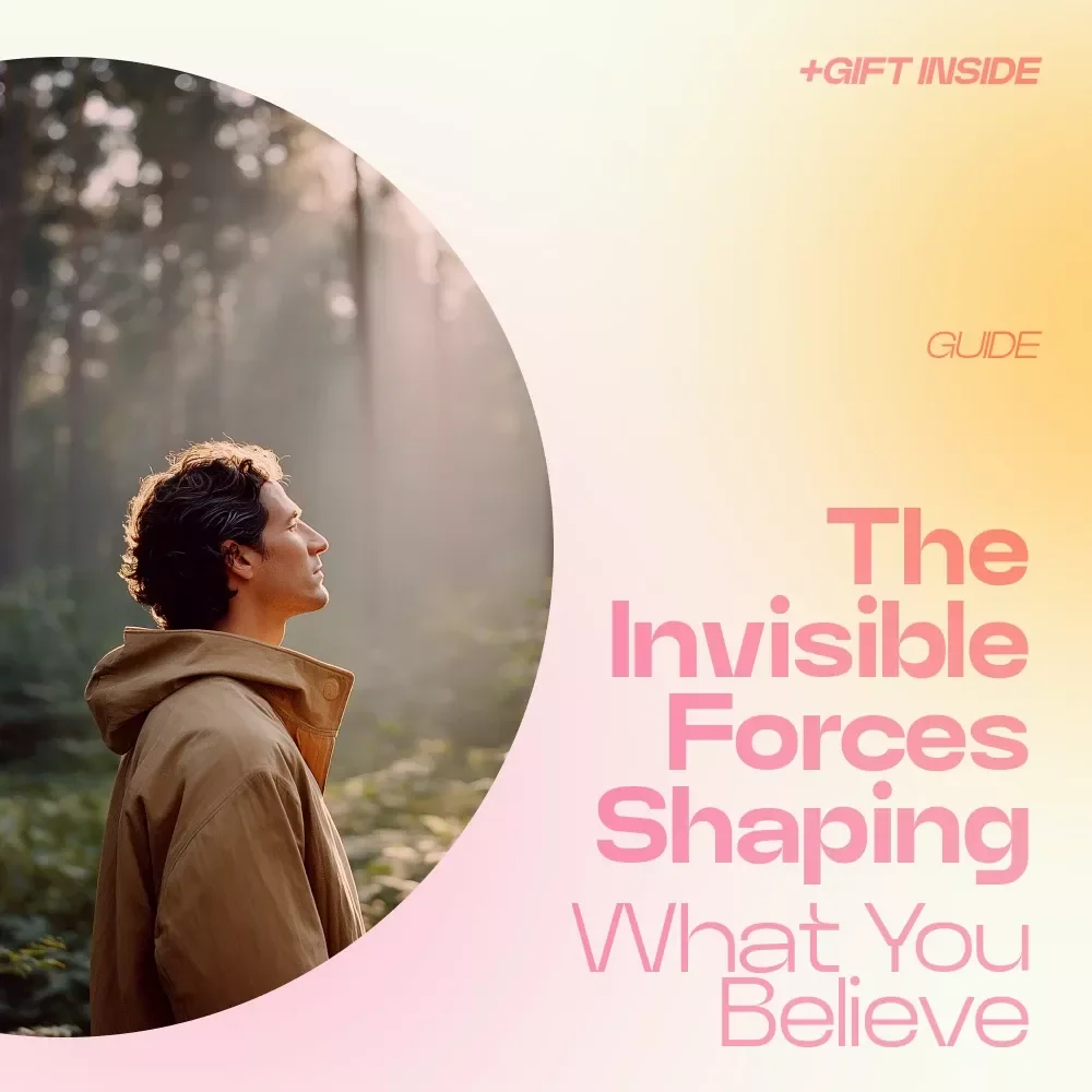 The Invisible Forces Shaping What You Believe – A Powerful Guide on how social influence shapes beliefs, Mindset Awareness eBook, Critical Thinking & Self-Reflection Toolkit