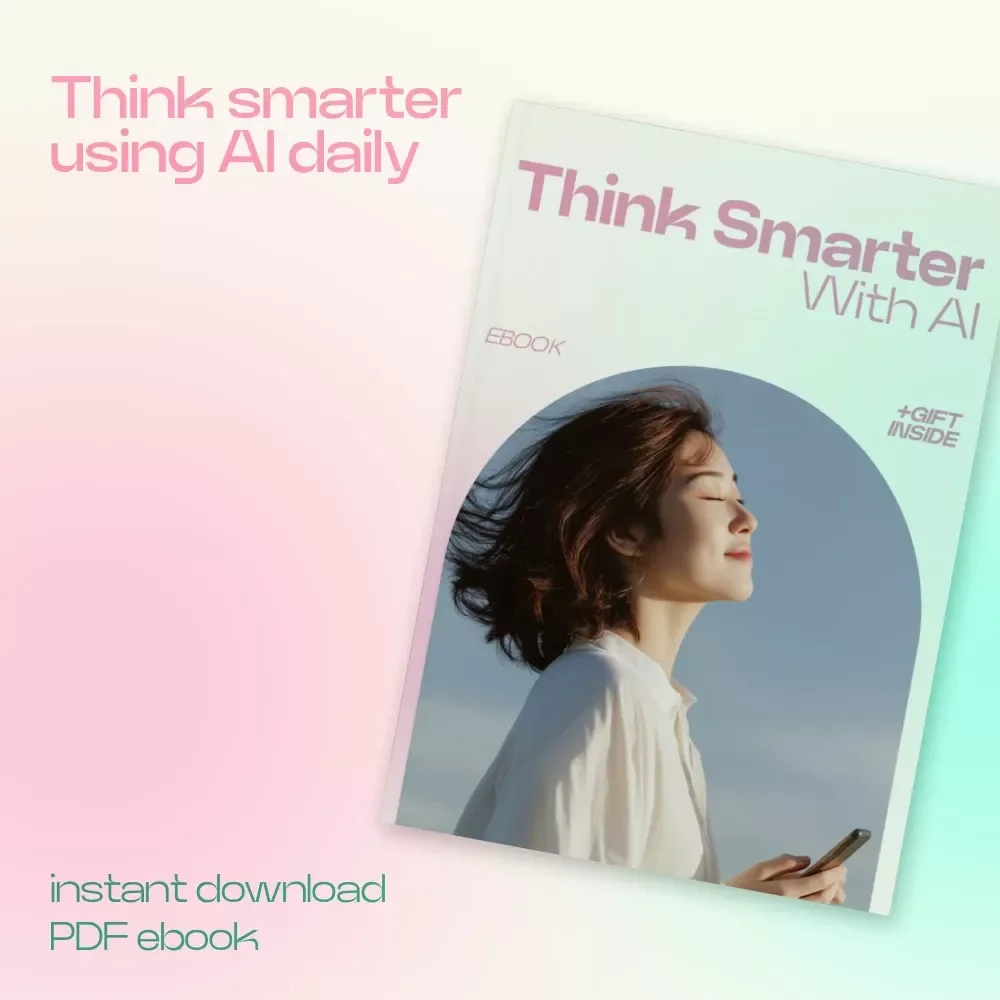 Think Smarter With AI – How to Think With AI Not Just Use It | AI Thinking Guide, Prompt Strategy eBook, Digital Download for Smarter Decision Making