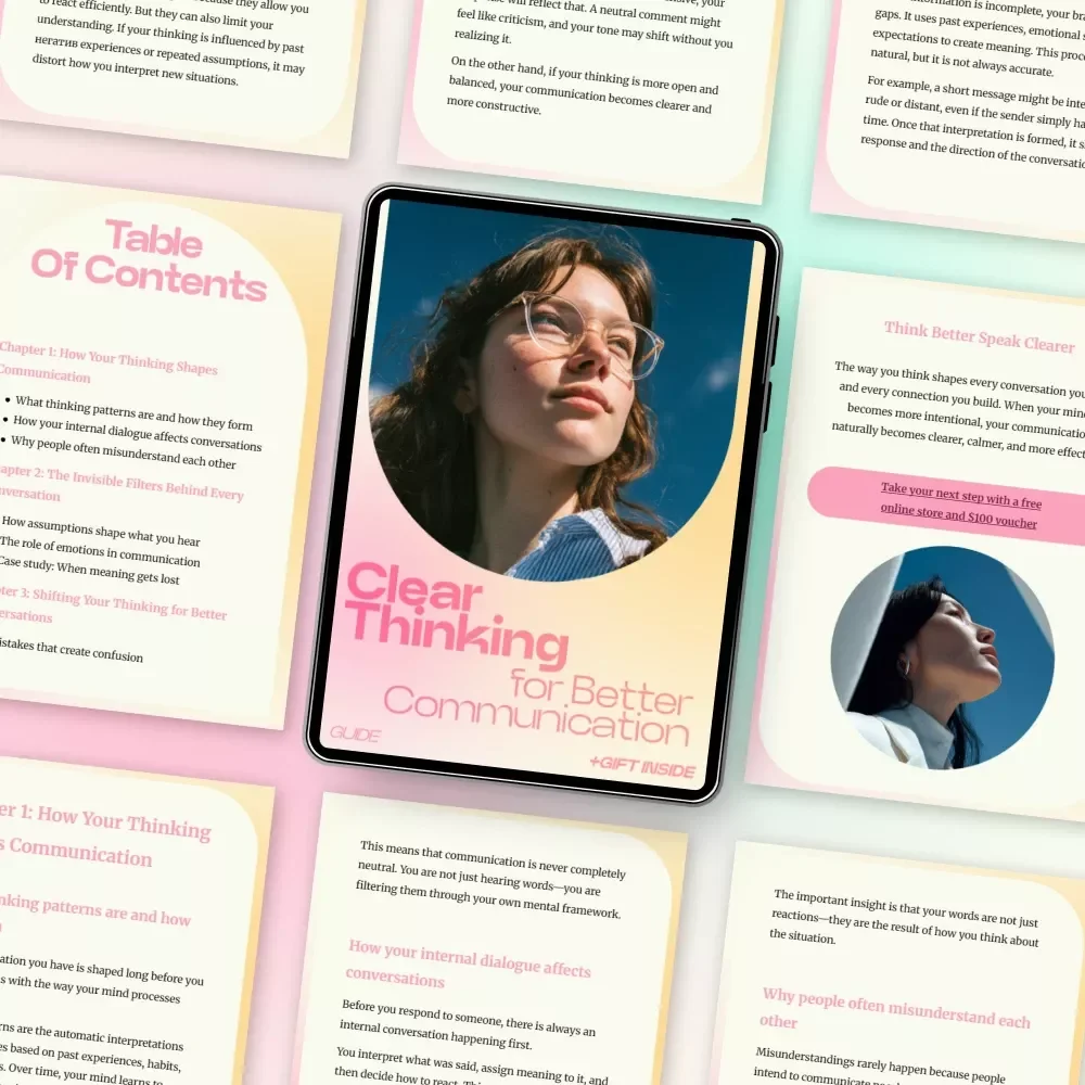 Clear Thinking for Better Communication Guide – How Thinking Patterns Affect Communication, Improve Conversations, Emotional Awareness & Clarity eBook