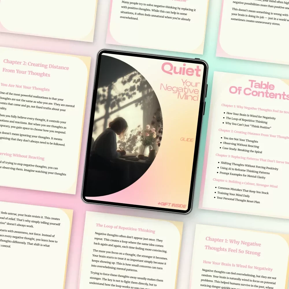 Quiet Your Negative Mind: A Powerful Guide on how to control negative thoughts, Rewire Your Thinking, Stop Overthinking, and Build Mental Clarity | Digital Download