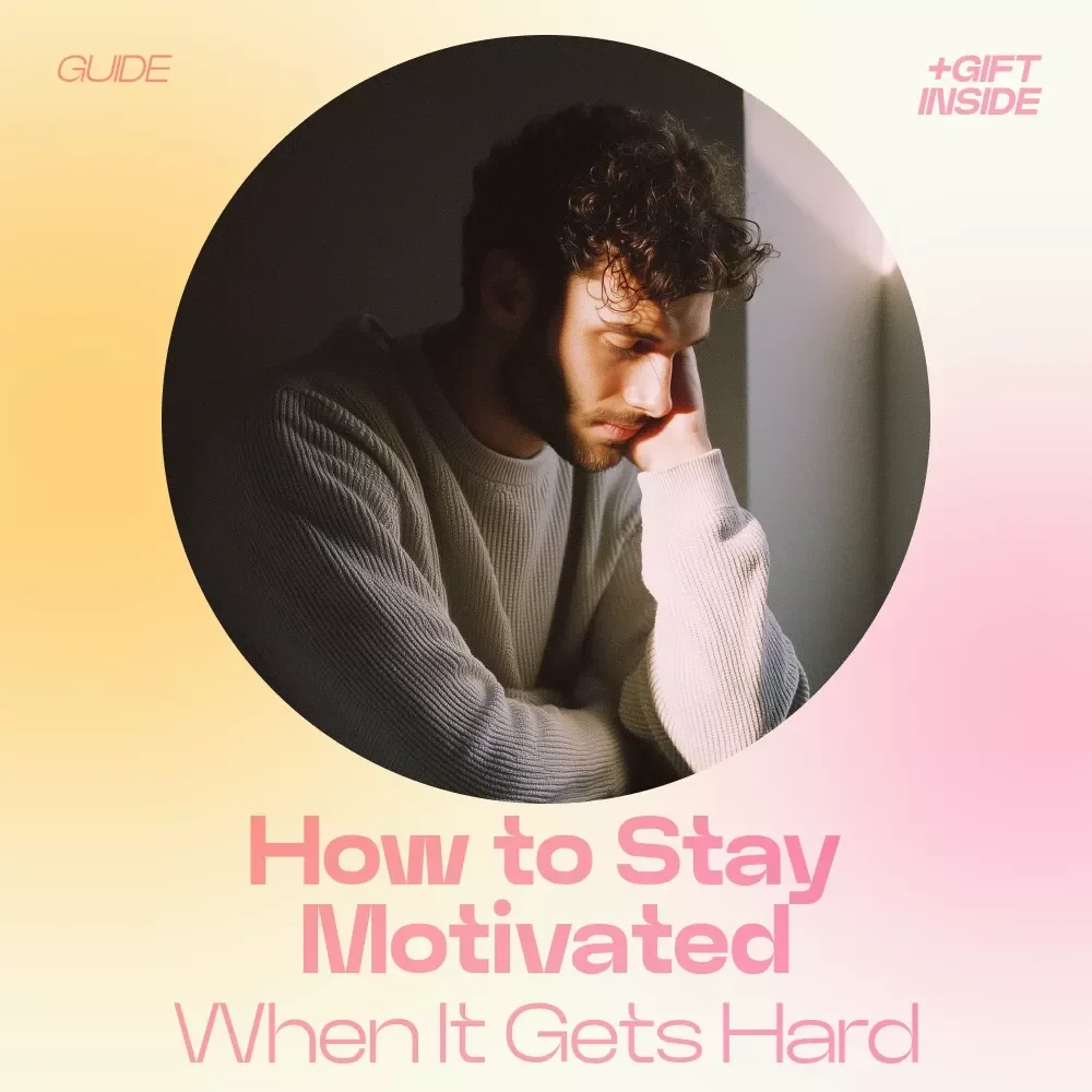How to Stay Motivated When It Gets Hard – A Practical Guide with Strategies for Maintaining Motivation Over Time, Build Discipline, Beat Burnout & Stay Consistent