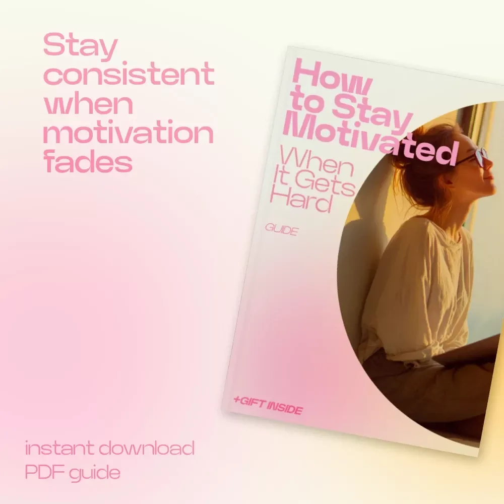 How to Stay Motivated When It Gets Hard – A Practical Guide with Strategies for Maintaining Motivation Over Time, Build Discipline, Beat Burnout & Stay Consistent