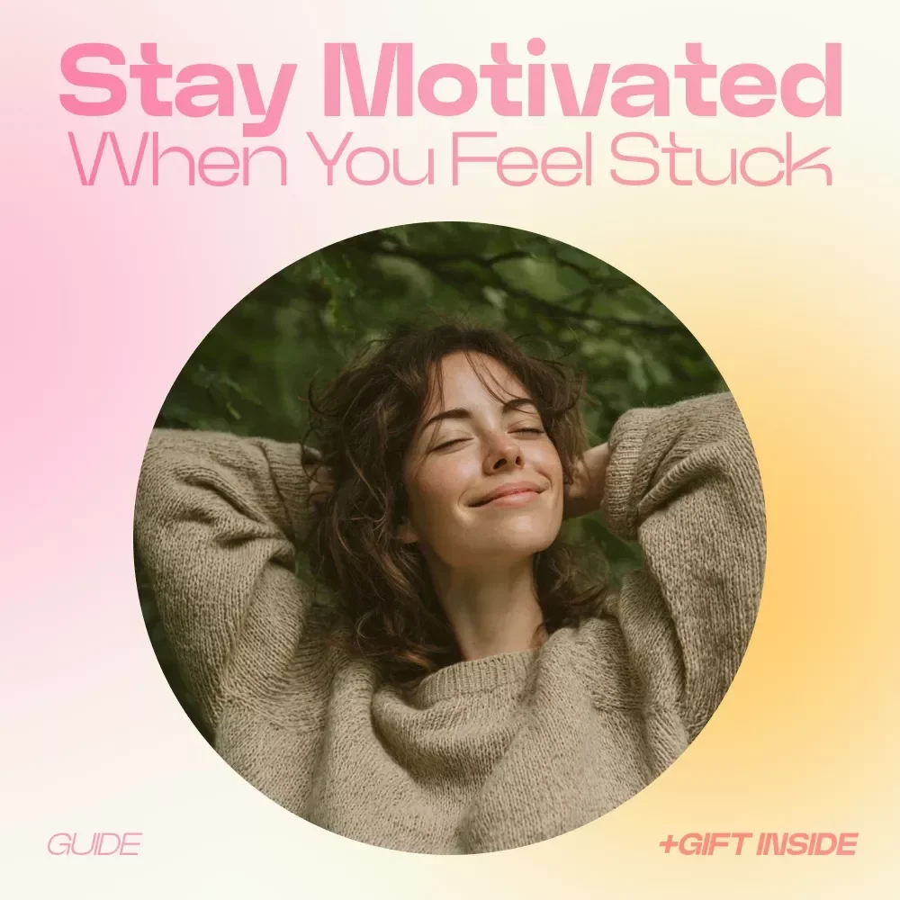 Stay Motivated When You Feel Stuck Guide – Practical Steps, Systems & AI Prompts for How to Stay Motivated When You Feel Stuck