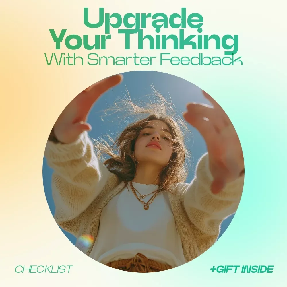 Upgrade Your Thinking With Smarter Feedback – AI Feedback on Thinking Patterns Checklist, Mindset Reset Tool, Critical Thinking Digital Download