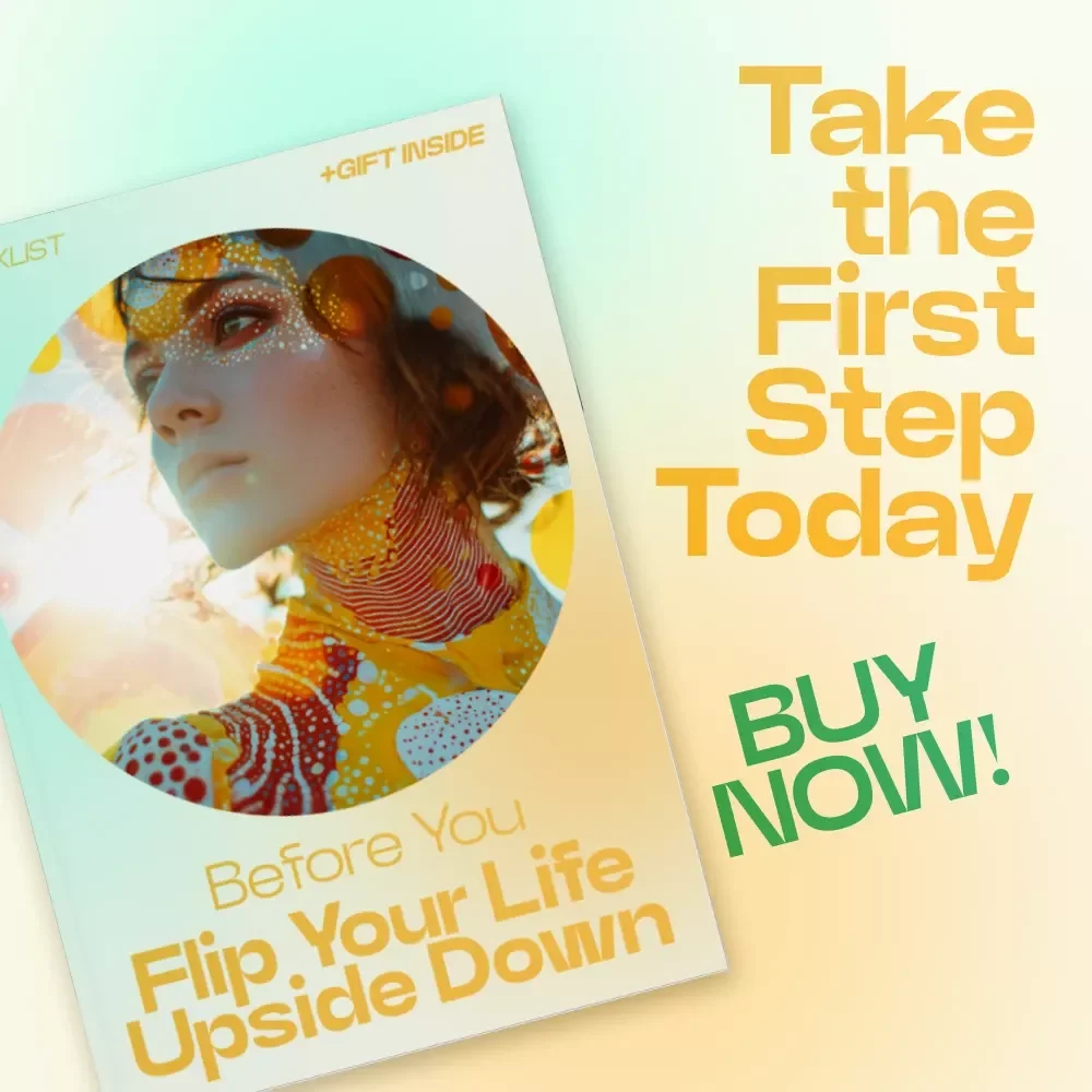 Before You Flip Your Life Upside Down – Printable Checklist | Questions to Ask Before Changing Your Life | Clarity & Decision-Making Guide